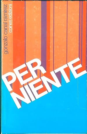 Seller image for Per niente for sale by Librodifaccia