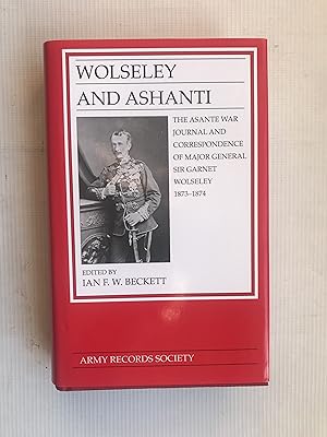 Seller image for Wolseley and Ashanti for sale by Beach Hut Books