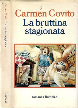 Bild des Verkufers fr La bruttina stagionata zum Verkauf von Biblioteca di Babele