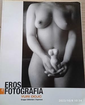 Seller image for Eros e fotografia for sale by librisaggi