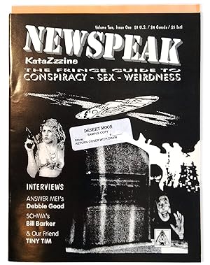 Seller image for Newspeak Katazzzine: The Fringe Guide to Conspiracy - Sex - Weirdness. Volume Two, Issue One. 1995 [together with] Newspeak Information Dissemination Specialists by Mail #2.666 for sale by Marcus Campbell Art Books