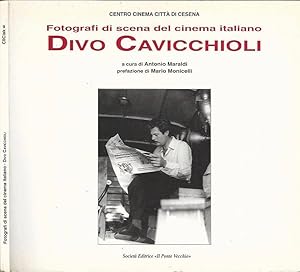 Bild des Verkufers fr Fotografi discena del cinema italiano. Divo Cavicchioli zum Verkauf von Biblioteca di Babele