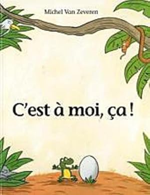 Image du vendeur pour C'est  moi, a! mis en vente par AHA-BUCH