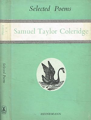 Bild des Verkufers fr Selected poems of Samuel Taylor Coleridge zum Verkauf von Biblioteca di Babele