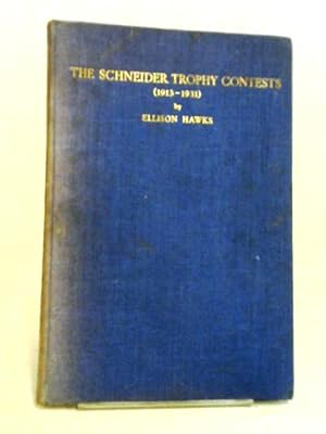Bild des Verk�ufers f�r British Seaplanes Triumph In The International Scheidner Trophy Contests 1913-1931 zum Verkauf von World of Rare Books