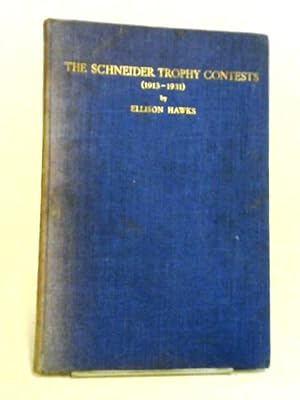 Seller image for British Seaplanes Triumph In The International Scheidner Trophy Contests 1913-1931 for sale by World of Rare Books