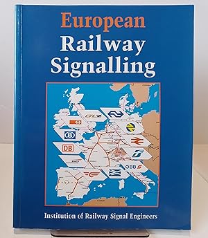 Imagen del vendedor de European Railway Signalling a la venta por Milbury Books