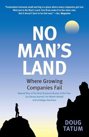 Bild des Verkufers fr No Man's Land : Where Growing Companies Fail zum Verkauf von AHA-BUCH GmbH