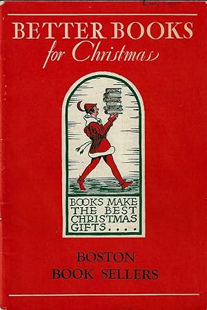 Bild des Verkufers fr Better Books for Christmas: Boston Book Sellers zum Verkauf von E. M. Maurice Books, ABAA