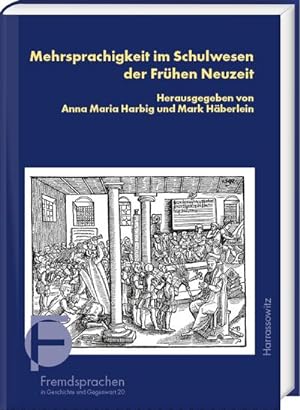 Seller image for Mehrsprachigkeit im Schulwesen der Frhen Neuzeit for sale by AHA-BUCH GmbH