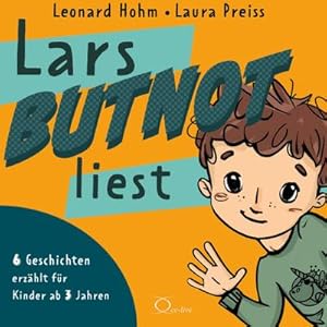 Image du vendeur pour Lars BUTNOT liest : 6 Geschichten erzhlt fr Kinder ab 3 Jahren mis en vente par AHA-BUCH GmbH