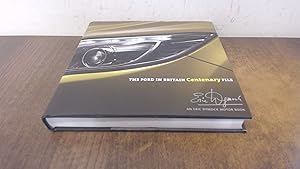 Imagen del vendedor de The Ford in Britain Centenary File: An Eric Dymock Motor Book a la venta por BoundlessBookstore