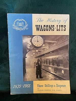 The History of Wagons-Lits 1875-1955