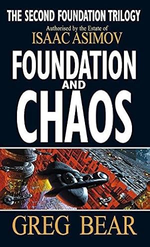 Image du vendeur pour Foundation And Chaos: A Format (Second Foundation Trilogy) mis en vente par WeBuyBooks