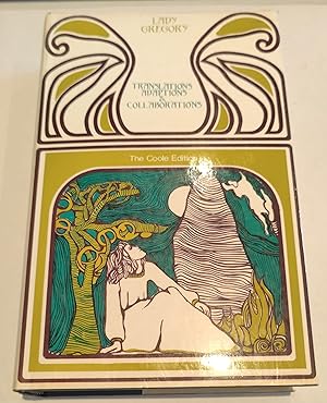 Seller image for The Translations and Adaptations of Lady Gregory and Her Collaborations with Douglas Hyde and W. B. Yeats Being the Fourth Volume of Collected Plays for sale by The Bookstore