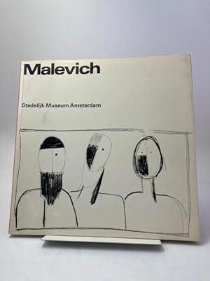 Seller image for Malevich. Catalogue raisonn of the Berlin exhibition 1927, including the collection in the Stedelijk Museum Amsterdam; with a general introduction to his work. for sale by Rnnells Antikvariat AB