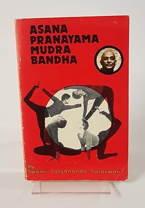 Immagine del venditore per Asana Pranayama Mudra Bandha - Compiled from Lectures Given During the Nine-Month Teacher Training Course, 1967-68, and the Three Year Sannyas Course, 1970-73, at the Bihar School of Yoga venduto da CURIO