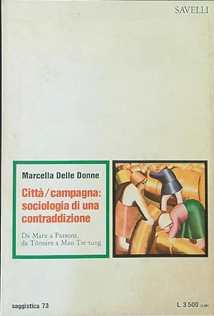 Immagine del venditore per Citta'/campagna Sociologia di una contraddizione venduto da Librodifaccia