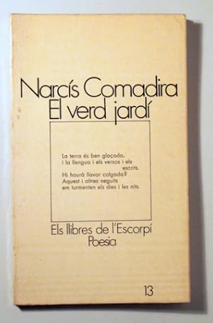 Imagen del vendedor de EL VERD JARD - Barcelona 1972 - 1 edici a la venta por Llibres del Mirall