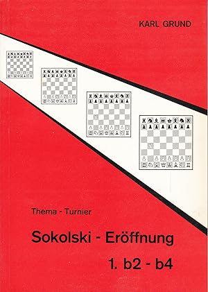 Thema-Turnier Sokolski-Eröffnung 1. b2-b4