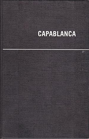 Capablanca - Das Schachphänomen