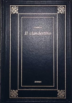 Seller image for Il clandestino for sale by FolignoLibri