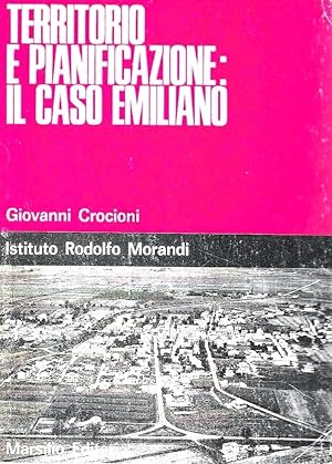 Territorio e pianificazione: il caso emiliano