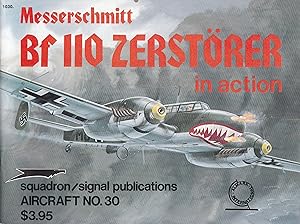 Bild des Verkufers fr Messerschmitt Bf 100 Zerstrer in Action zum Verkauf von Antiquariat Torsten Bernhardt eK