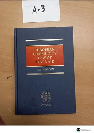 Immagine del venditore per European Community Law Of State AID By Kelyn Bacon venduto da UK LAW BOOK SELLERS LTD