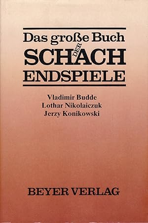 Das große Buch der Schach-Endspiele