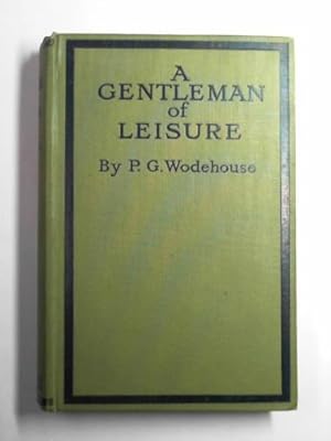 Imagen del vendedor de A gentleman of leisure a la venta por Cotswold Internet Books