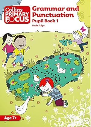 Seller image for Grammar and Punctuation: Pupil Book 1 (Collins Primary Focus) for sale by Redux Books