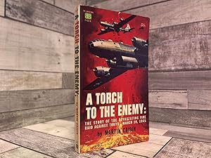 Seller image for A torch to the enemy: The fire raid on Tokyo (Ballantine Books) for sale by Archives Books inc.