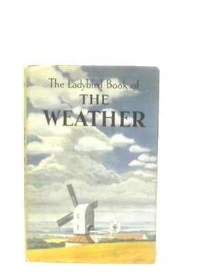 Bild des Verkufers fr The Ladybird Book of the Weather zum Verkauf von World of Rare Books