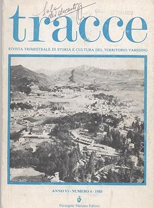 Tracce rivista trimestrale di storia e cultura del territorio varesino - N. 4/1985