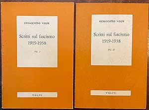 Scritti sul fascismo 1919-1938. Vol. I e Vol. II
