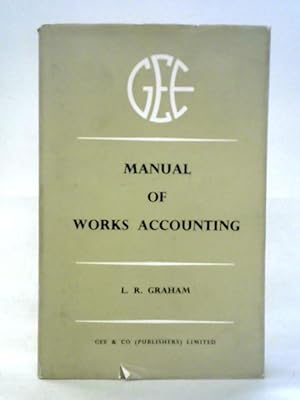 Seller image for Manual of Works Accounting for sale by World of Rare Books