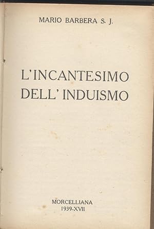 L'incantesimo dell'induismo