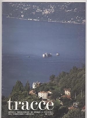 Tracce rivista trimestrale di storia e cultura del territorio varesino - N. 3/1993