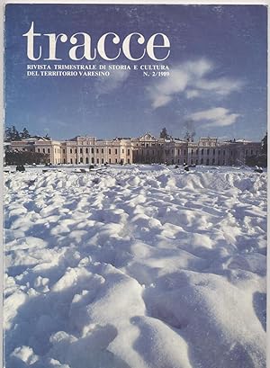 Tracce rivista trimestrale di storia e cultura del territorio varesino - N. 2/1989