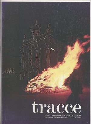 Tracce rivista trimestrale di storia e cultura del territorio varesino - N. 4/1987