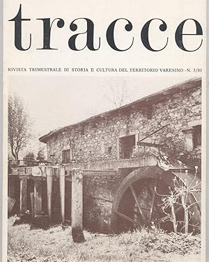 Tracce rivista trimestrale di storia e cultura del territorio varesino - N. 3/1981