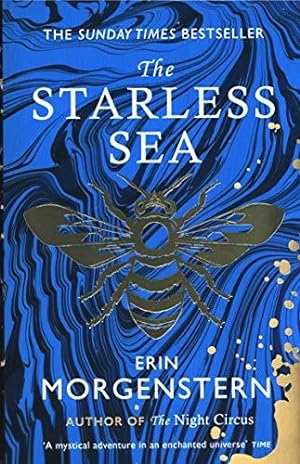 Bild des Verkäufers für The Starless Sea: The spellbinding Sunday Times bestseller zum Verkauf von WeBuyBooks