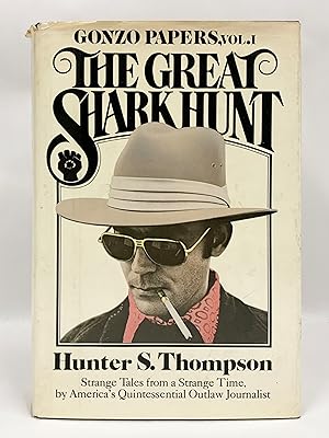 Imagen del vendedor de The Great Shark Hunt Strange Tales from a Strange Time a la venta por Old New York Book Shop, ABAA