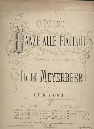 Quattro danze alle fiaccole Giacomo Meyerbeer Riduzione per Pianoforte di Giulio Ricordi