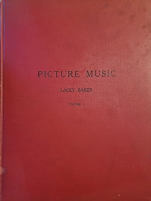 Image du vendeur pour Picture Music: A Collection of Classic and Modern Compositions for the Organ Especially Adapted for Moving Pictures With Practical Suggestions to the Organist -- Volume I mis en vente par Moneyblows Books & Music