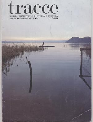 Tracce rivista trimestrale di storia e cultura del territorio varesino - N. 3/1989