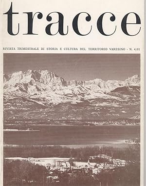 Tracce rivista trimestrale di storia e cultura del territorio varesino - N. 4/1981