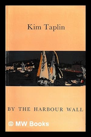 Bild des Verkufers fr By the harbour wall / Kim Taplin zum Verkauf von MW Books