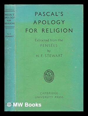 Seller image for Pascal's apology for religion ; extracted from the Penses by H.F. Stewart for sale by MW Books